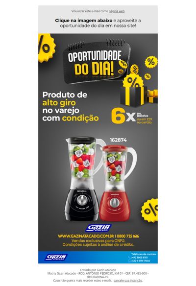 Oportunidade do dia - Gazin Atacado