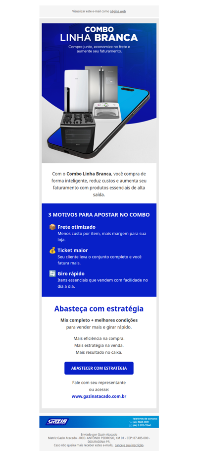 Mais lucro na sua loja com Combo Linha Branca