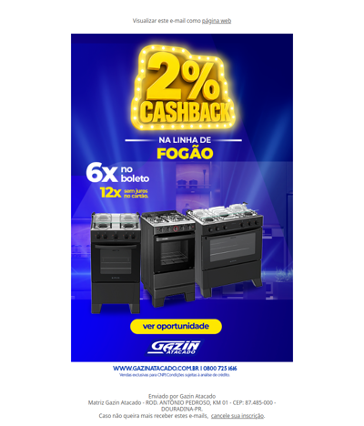 CASHBACK ATIVO 2% FOGAO - GAZIN ATACADO