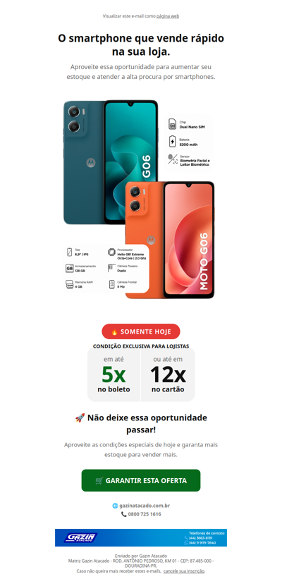 O smartphone que vai girar rápido na sua loja!