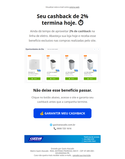 🚨 Últimas horas para garantir 2% de cashback em Eletro