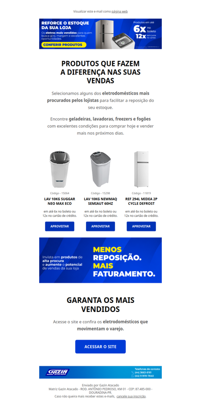 Os eletros de maior giro para reforçar o estoque da sua loja