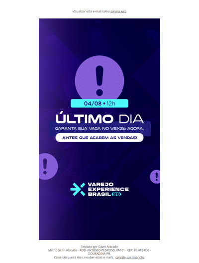ÚLTIMO DIA! Garanta sua vaga no VEX26  antes que acabem as vendas!