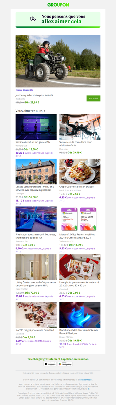 L'offre que tu as vue est toujours dispo !