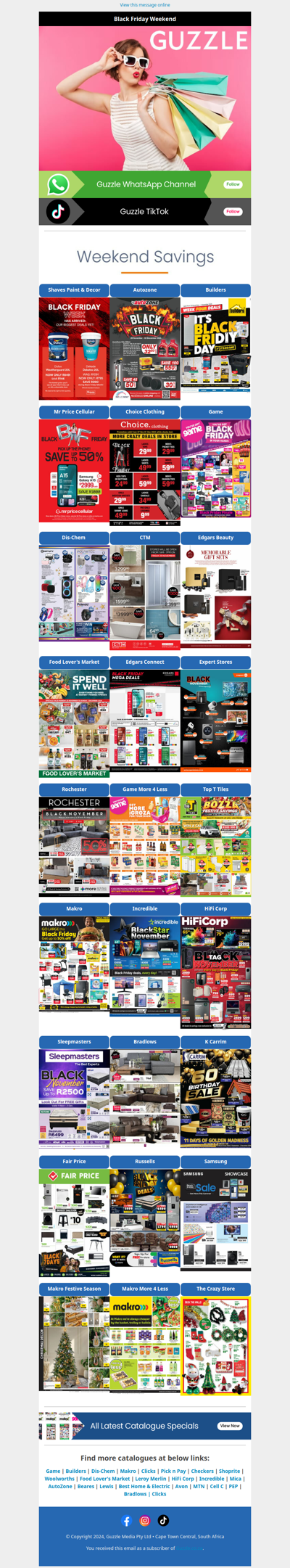 Weekend Savings + Black Friday : Dis-Chem, CTM, Edgars, Makro, Incredible, HiFi Corp, Mr Price Cellular, Choice Clothing, Makro, Game, Shaves Paint & Decor, Autozone, Builders, Food Lover's Market, Samsung, Fair Price, Top T Tiles & More!