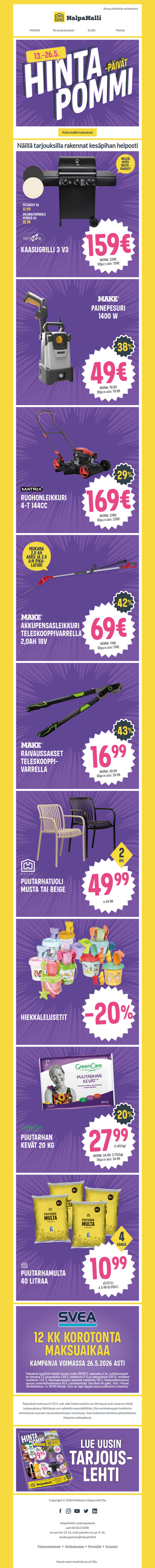 Kesäpiha kuntoon hintapommihinnoilla!