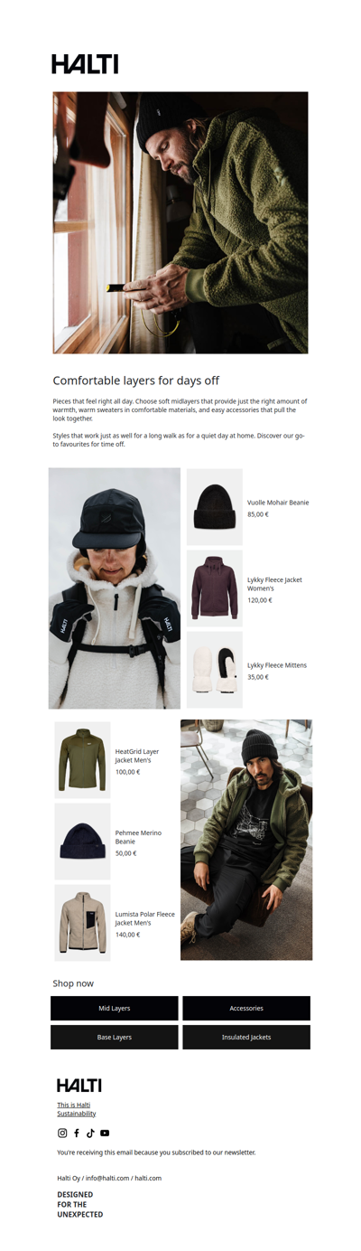 Comfortable layers for laid-back days