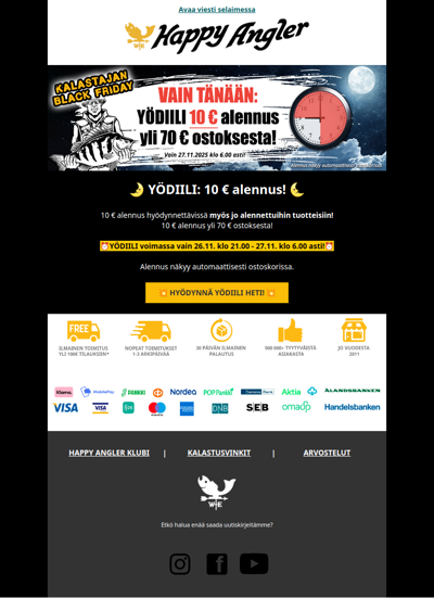 🌛 Black Friday YÖDIILI: 10 € alennus! Vain huomiseen 27.11. klo 6.00 asti!