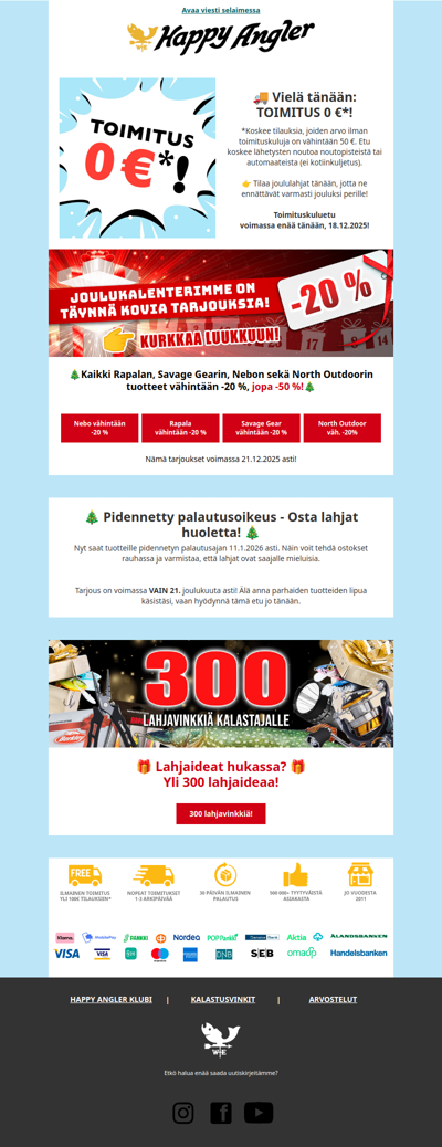 🚚 Vielä tänään: TOIMITUS 0 €*!