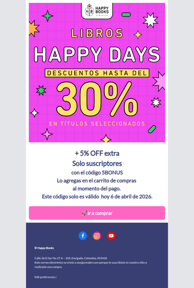 🔥 Hasta 30% OFF + 5% extra hoy EN HAPPY DAYS