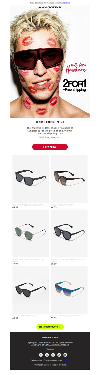 VALENTINE’S DAY. 2for1 + Free shipping.