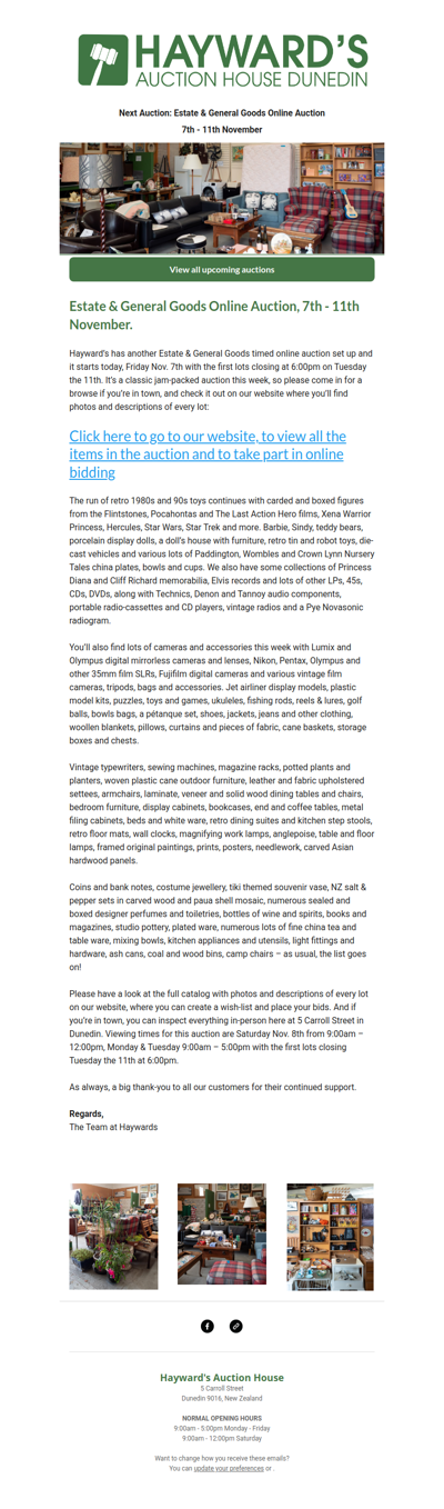 Customers can now view our next Estate & General Goods Online Auction, running from Friday c and ending on Tuesday the 11th.