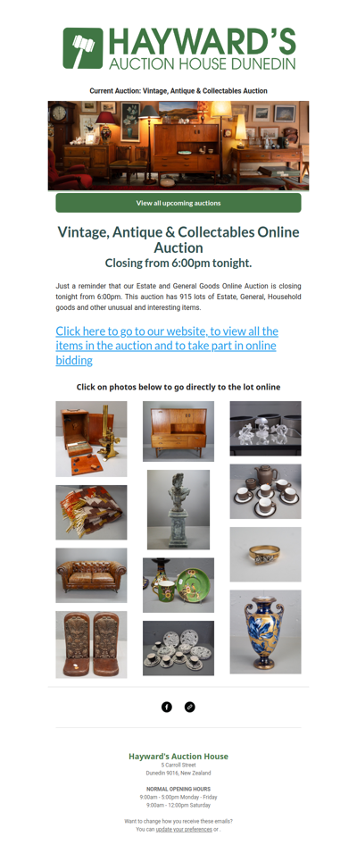 A reminder to customers that our current Vintage, Antique & Collectable Auction is closing from 6:00pm tonight.