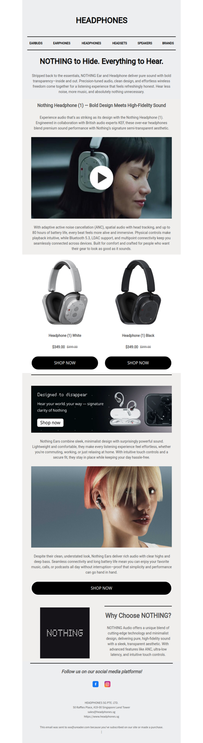 NOTHING to Hide. Everything to Hear.