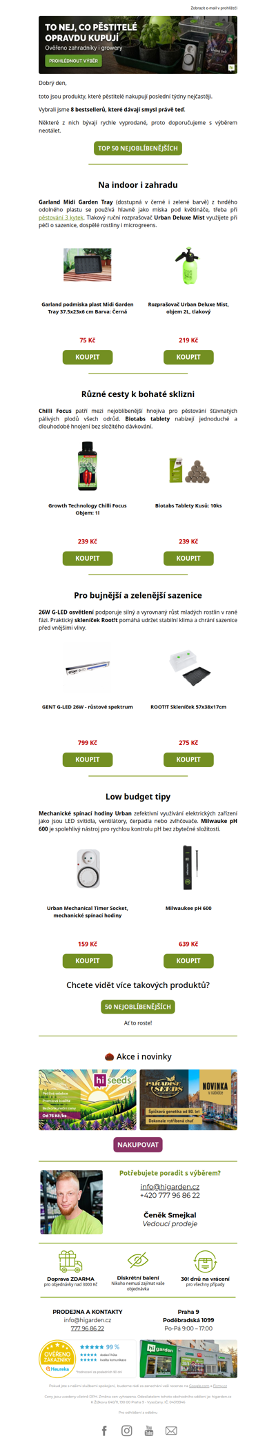 Tohle teď pěstitelé opravdu kupují