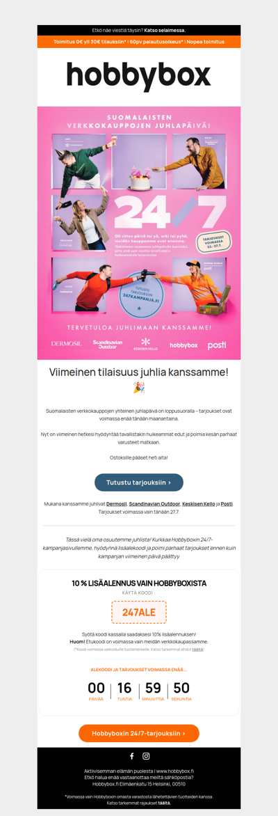 ⏰ Viimeinen päivä – 24/7 päättyy tänään!