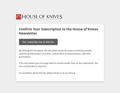 The House of Knives Newsletter: Please Confirm Subscription