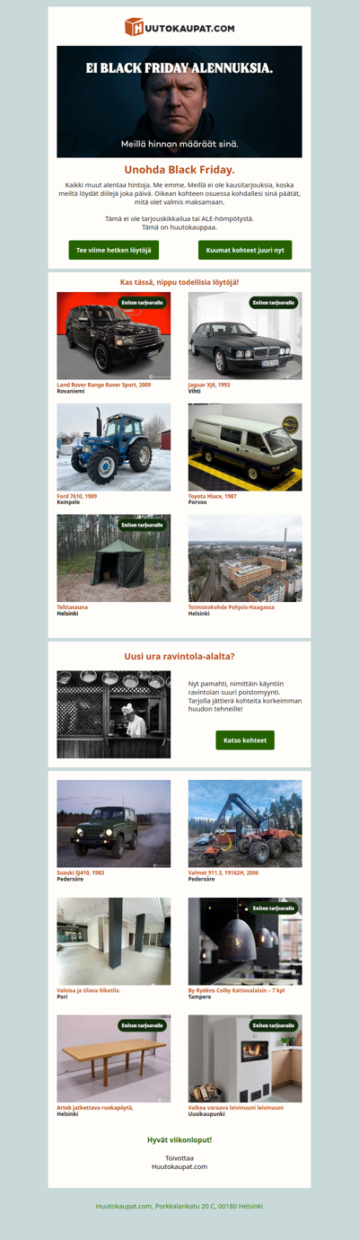 Black Fridayn kunniaksi: EMME ALENNA MITÄÄN.