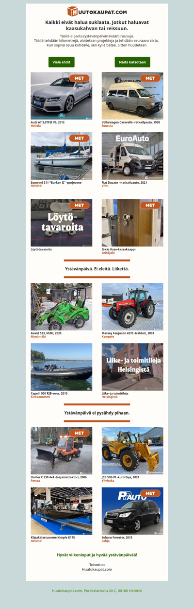 Kaikki eivät halua suklaata tai kukkia.