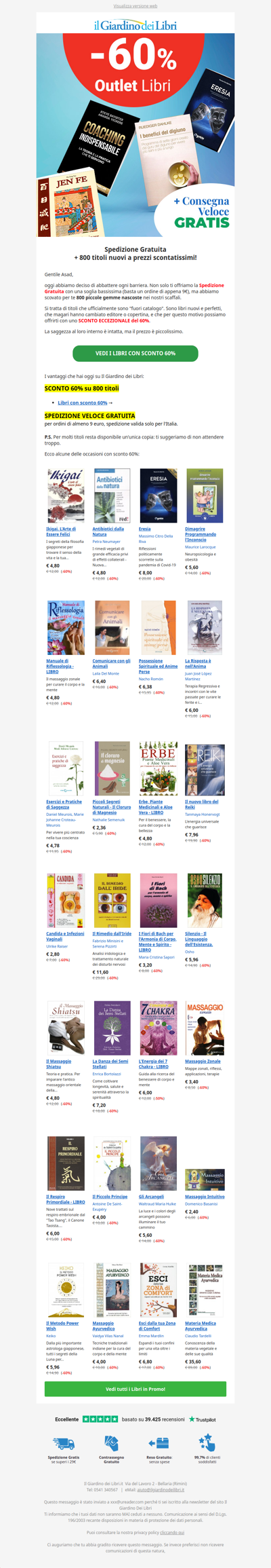 Spedizione GRATIS + incredibile SCONTO del 60% su 800 libri. C'è il tuo?