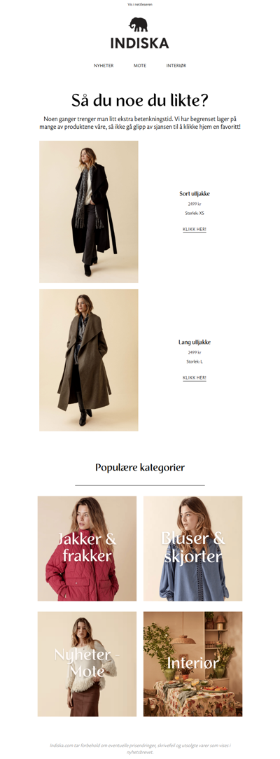 Så du noe du likte?