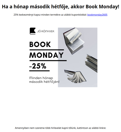 Book Monday - 25% kedvezmény! - Jókönyvek.hu