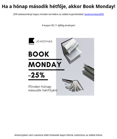 Már csak pár óra van a Book Monday-ból! - 25% kedvezmény! - Jókönyvek.hu