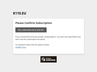 K110.EU: Please Confirm Subscription