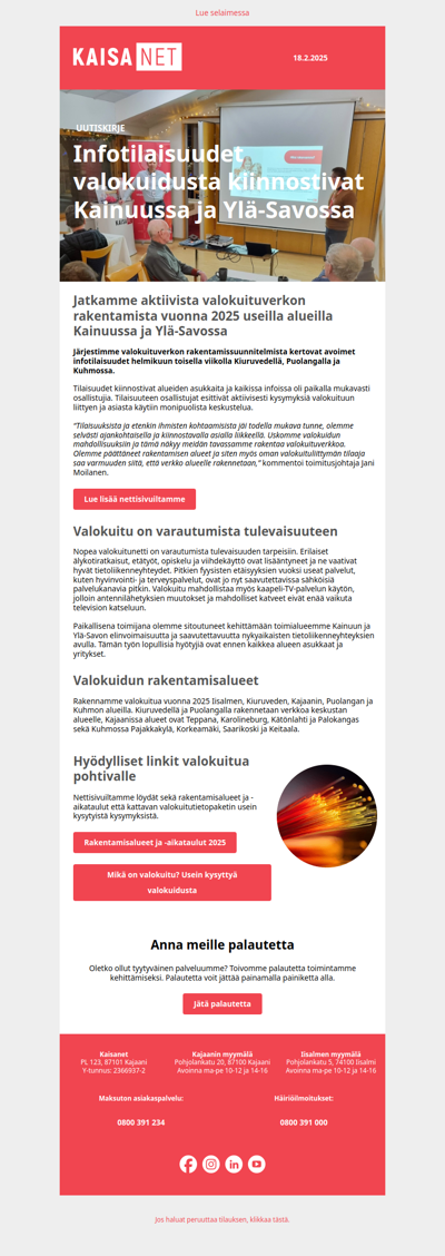 Infotilaisuudet valokuidusta kiinnostivat Kainuussa ja Ylä-Savossa