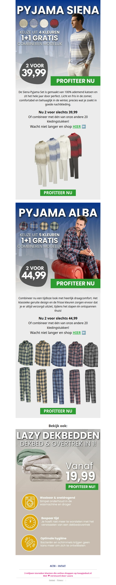 Shop nu 2 Pyjama's voor al 39,99 😴