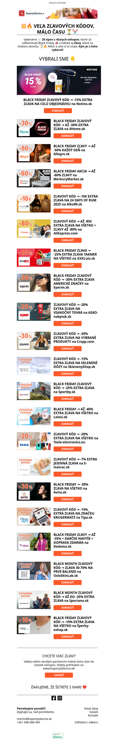 💥🔥 VEĽA ZĽAVOVÝCH KÓDOV, MÁLO ČASU ⏳✂️ -30% 4HOME / -10€ ALKO90 / -40% LELOSI / -30% EYERIM / -15% TIPA / -30% AVITA / -85€ ALIEXPRESS / -50% ALLEGRO / -25% XXXLUTZ / -35% SPORTANO / -60% MERKURYMARKET / -30% CROPP /...