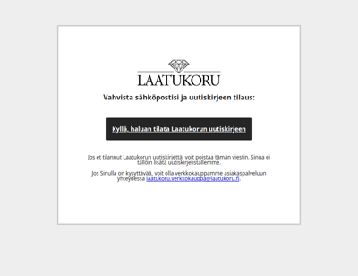 Vahvista sähköpostisi ja uutiskirjeen tilaus - Laatukoru