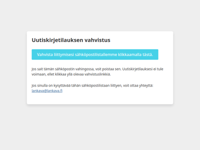 Vahvista sähköpostiosoitteesi Lankavan uutiskirjetilausta varten