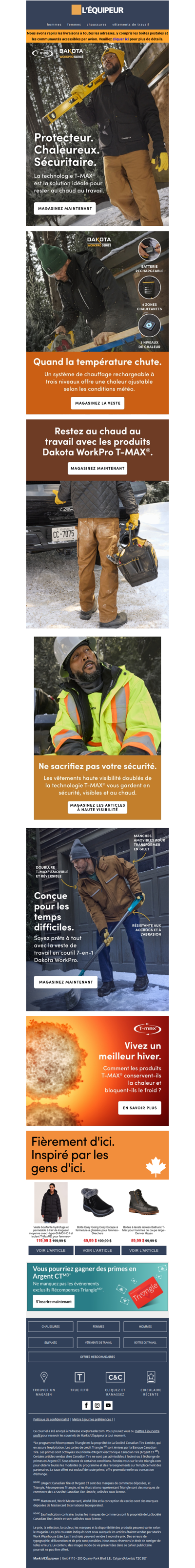 La technologie T-MAX® vous garde au chaud et en sécurité au travail.