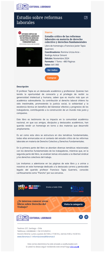 Estudio crítico de reformas laborales en materia de derecho colectivo y derechos fundamentales - Homenaje a Francisco Javier Tapia Guerrero