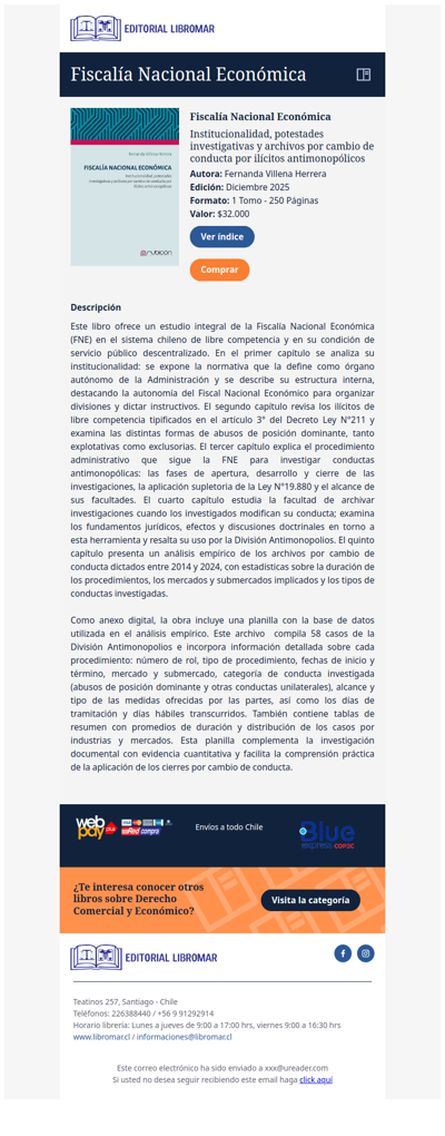 Fiscalía Nacional Económica - Institucionalidad, potestades investigativas y archivos por cambio de conducta por ilícitos antimonopólicos