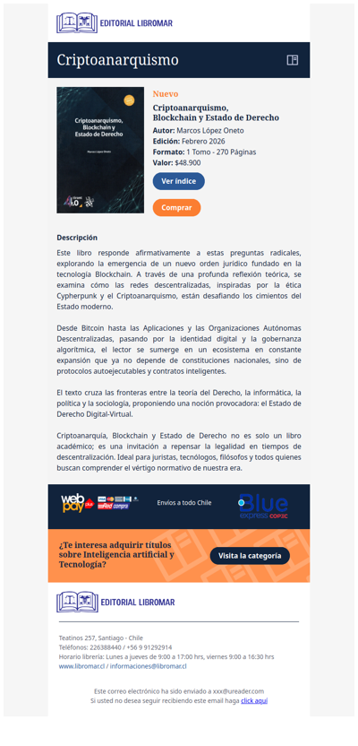 Criptoanarquismo, Blockchain y Estado de Derecho (Marcos López O.)
