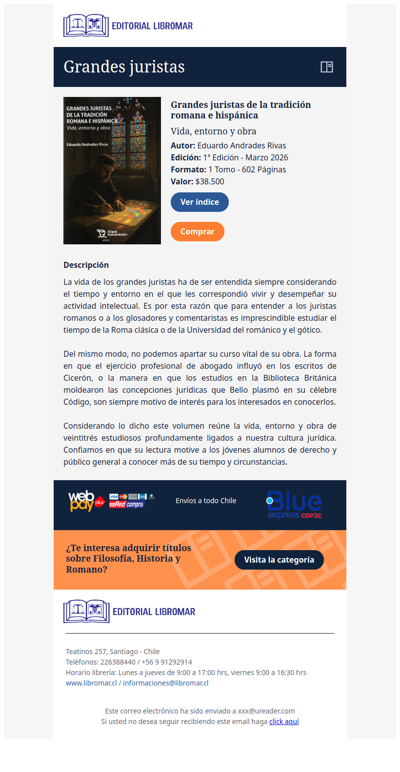 Grandes juristas de la tradición romana e hispánica - Vida, entorno y obra (Eduardo Andrades R.)