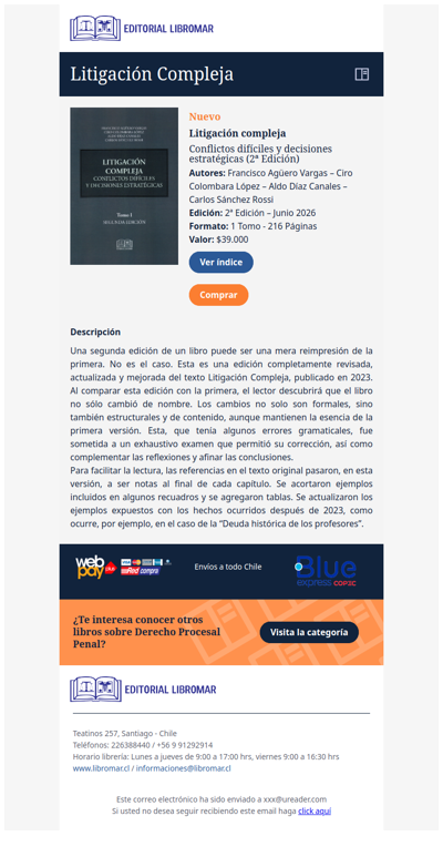 Litigación compleja - Conflictos difíciles y decisiones estratégicas (2ª Edición) (Francisco Agüero V. – Ciro Colombara L. – Aldo Díaz C. – Carlos Sánchez R.)