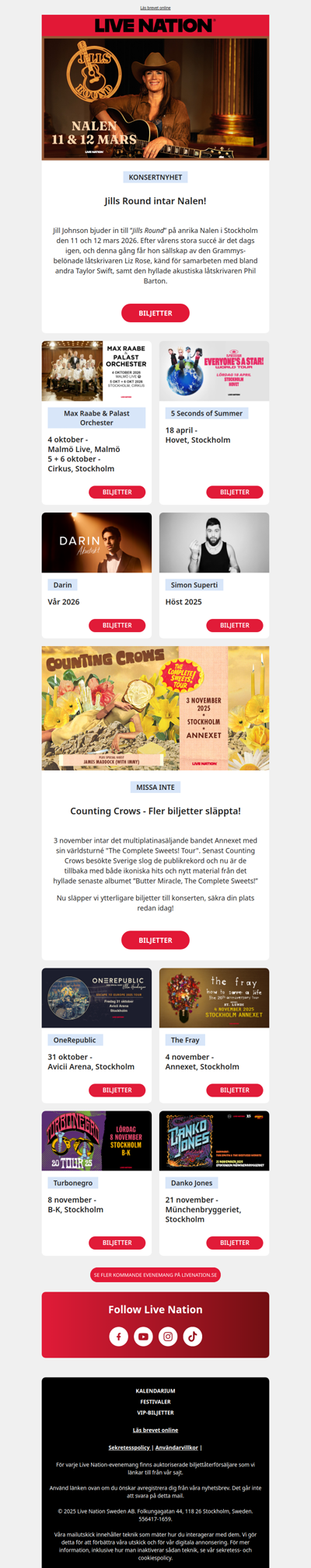 JILLS ROUND, COUNTING CROWS, THE FRAY OCH FLER!