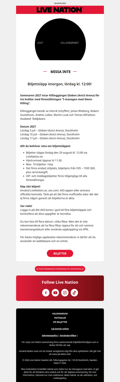 Imorgon, 29 augusti släpps biljetterna till Killinggänget