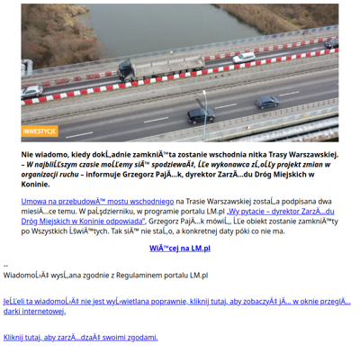 Trasa Warszawska. Kiedy zostanie zamknięty most wschodni w Koninie?