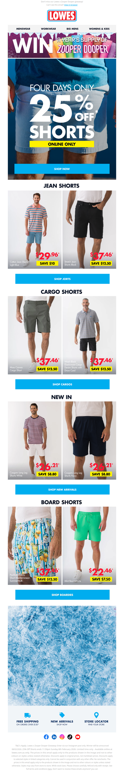 ONLINE ONLY: 25% Off* Shorts!