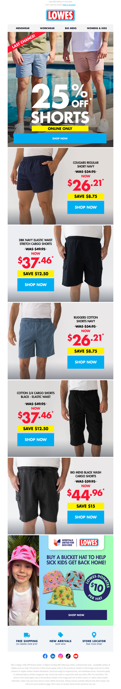 LAST CHANCE: 25% Off* Shorts - Online Only!