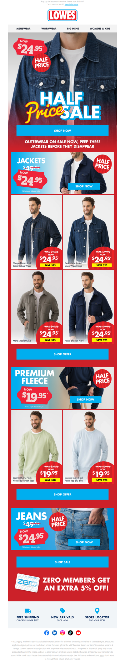 Jackets, Denim & Fleece Now HALF PRICE!* ❄️