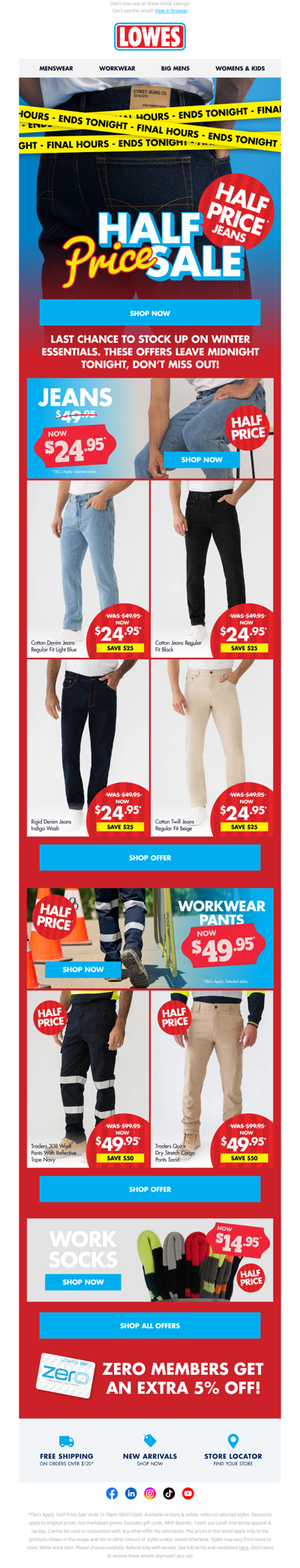 ENDS TONIGHT 🚨 Half Price Denim & Work Pants!*