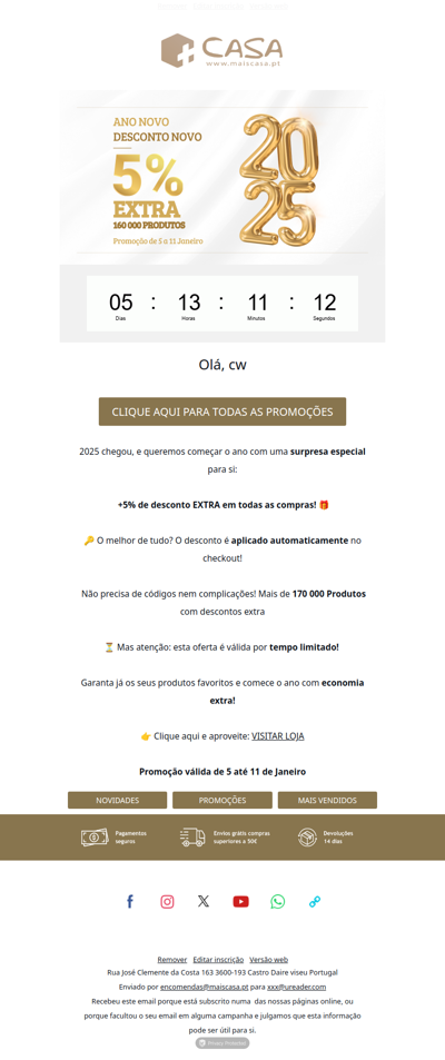 Olá cw. 🛍️ Aproveite agora: Comece 2025 com +5% de desconto EXTRA! 🚀