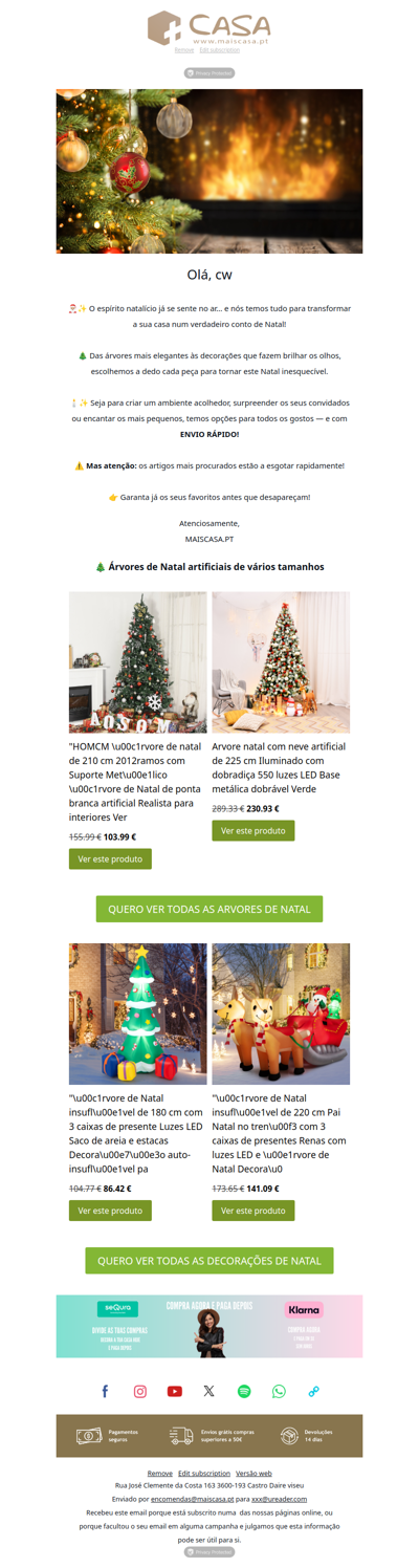 Olá cw, A magia do Natal já chegou 🎄✨ Já escolheu a sua árvore?