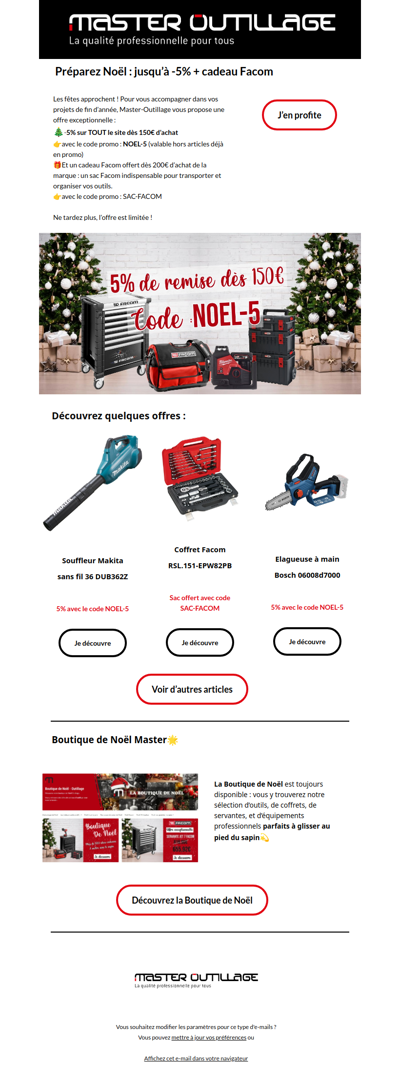 Offre de Noël : -5% dès 150€ sur tout le site 🎄