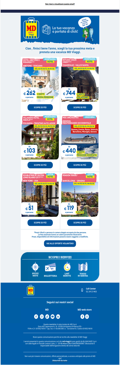 Ciao , scopri le nostre idee di viaggio!